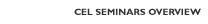 CEL Seminars Overview
